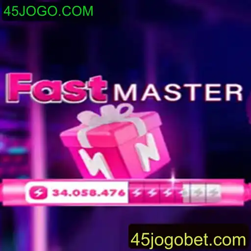 FastMaster: A Nova Sensação dos Jogos com 45JOGO.COM