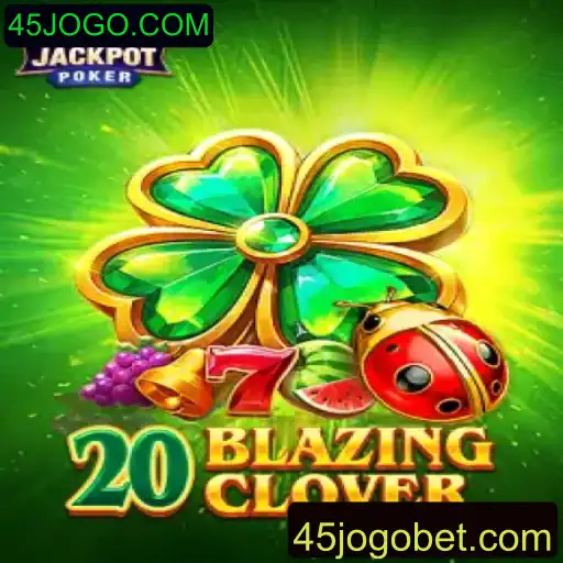 Descubra o Universo de 20BlazingClover: O Jogo da Nova Era