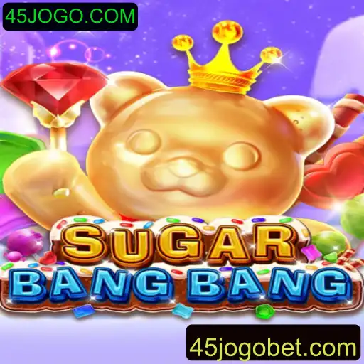 Explorando o Mundo de SUGARBANGBANG: Estratégia e Diversão no 45JOGO.COM